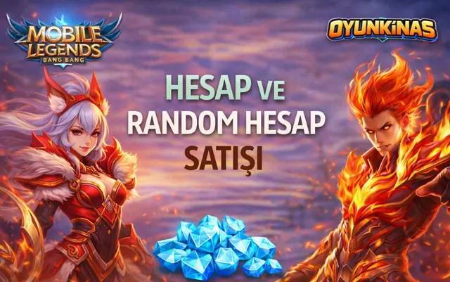 MOBİLE LEGENDS RANDOM HESAP
